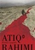 Okładka książki Ziemia i popioły Atiq Rahimi