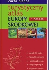 Okładka książki Turystyczny atlas Europy Środkowej Adam Zakrzewski