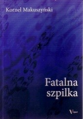 Okładka książki Fatalna szpilka Kornel Makuszyński