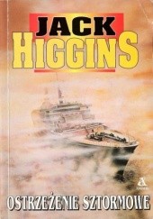 Okładka książki Ostrzeżenie sztormowe Jack Higgins