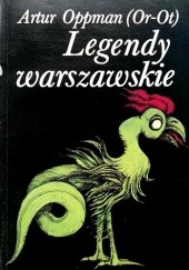 Okładka książki Legendy warszawskie Artur Oppman