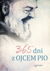 Okładka książki 365 dni z ojcem Pio św. Ojciec Pio