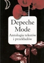Okładka książki Depeche Mode: antologia tekstów i przekładów Lesław Haliński