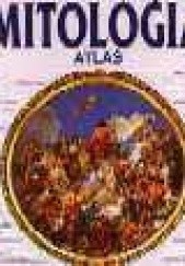 Okładka książki Mitologia : atlas Giorgio Panini