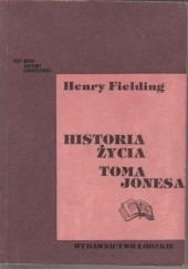 Okładka książki Historia życia Toma Jonesa, t. 1 Henry Fielding