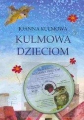 Okładka książki Kulmowa dzieciom Joanna Kulmowa
