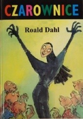 Okładka książki Czarownice Roald Dahl