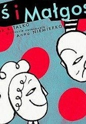 Okładka książki Jaś i Małgosia Anna Niemierko, Leszek K. Talko