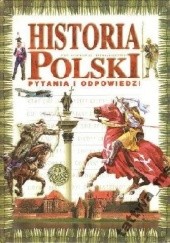 Historia Polski: pytania i odpowiedzi