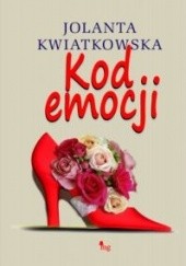 Okładka książki Kod emocji Jolanta Kwiatkowska