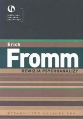 Okładka książki Rewizja psychoanalizy Erich Fromm