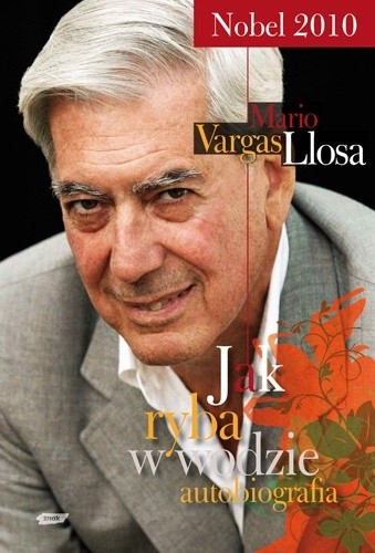 Okładka książki Jak ryba w wodzie Mario Vargas Llosa