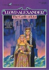 Okładka książki The Castle of Llyr Lloyd Alexander