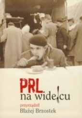 Okładka książki PRL na widelcu Błażej Brzostek