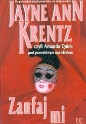 Okładka książki Zaufaj mi Jayne Ann Krentz