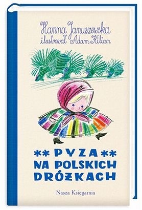 Pyza na polskich dróżkach, cz. 2