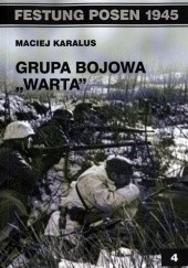 Okładka książki Grupa Bojowa 'Warta' Maciej Karalus