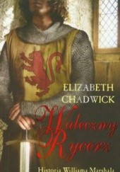 Okładka książki Waleczny rycerz Elizabeth Chadwick