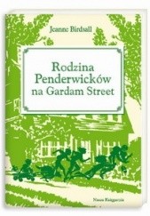 Okładka książki Rodzina Penderwicków na Gardam Street Jeanne Birdsall