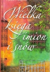 Okładka książki Wielka księga imion i snów Halina Płoszyńska, Bożena Różycka