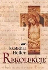 Okładka książki Rekolekcje Michał Heller