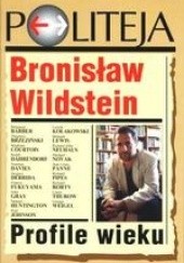 Okładka książki Profile wieku Bronisław Wildstein