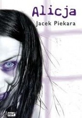 Okładka książki Alicja Jacek Piekara