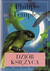 Okładka książki Dziób księżyca Phillip Temple