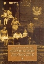 Okładka książki Stanisławów jednak żyje Tadeusz Olszański