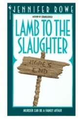 Okładka książki Lamb to the Slaughter Jennifer Rowe