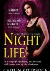 Okładka książki Night Life Caitlin Kittredge