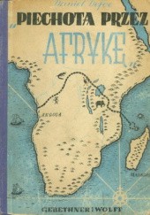 Okładka książki Piechotą przez Afrykę Daniel Defoe