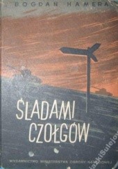 Okładka książki Śladami czołgów Bogdan Hamera
