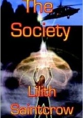 Okładka książki The Society Lilith Saintcrow