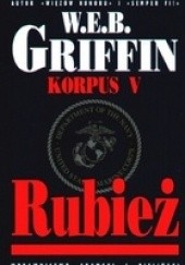 Okładka książki Rubież W.E.B. Griffin