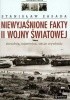 Okładka książki Niewyjaśnione fakty II wojny światowej. Zbrodnie, tajemnice, akcje wywiadu Stanisław Zasada