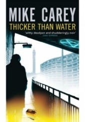 Okładka książki Thicker Than Water Mike Carey