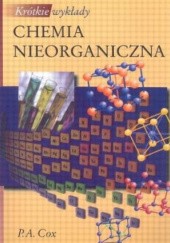 Okładka książki Chemia nieorganiczna P. A. Cox