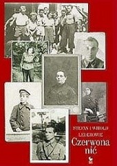 Okładka książki Czerwona nić : ze wspomnień i prac rodziny Lederów Stefan Leder, Witold Leder