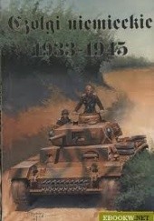 Okładka książki Czołgi niemieckie 1933-1945 Janusz Ledwoch