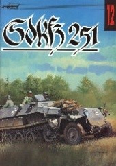 Okładka książki SdKfz 251 Janusz Ledwoch