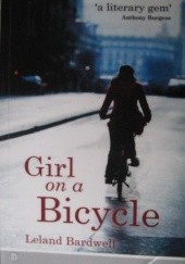 Okładka książki Girl on a bicycle Leland Bardwell