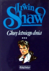 Okładka książki Głosy letniego dnia Irwin Shaw