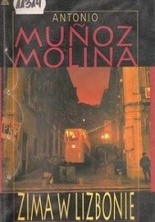 Okładka książki Zima w Lizbonie Antonio Muñoz Molina