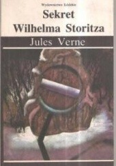 Okładka książki Sekret Wilhelma Storitza Juliusz Verne