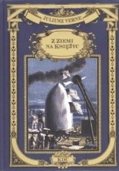 Okładka książki Z Ziemi na Księżyc Juliusz Verne
