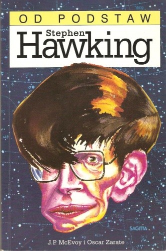 Okładka książki Stephen Hawking od podstaw J.P. McEvoy, Oscar Zarate