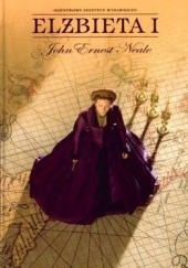 Okładka książki Elżbieta I John Ernest Neale