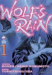 Wolf's Rain t. 1