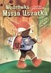 Okładka książki Wędrówki Misia Uszatka Czesław Janczarski